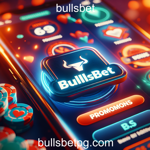 Desvendando as Promoções Imperdíveis do Bullsbet